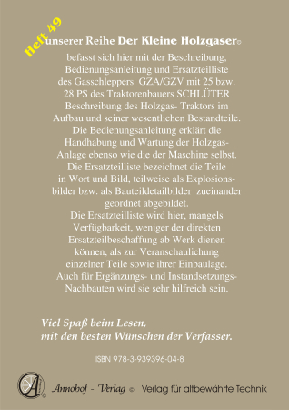 Die Imbert Holzgas Pyrolyse Generator- Anlage im SCHLÜTER Gas- Schlepper Typ GZA/GZV Beschreibung & Bild Bedienungsanweisung & Bild Ersatzteilliste - Heft 49